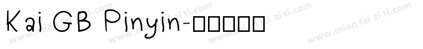 Kai GB Pinyin字体转换